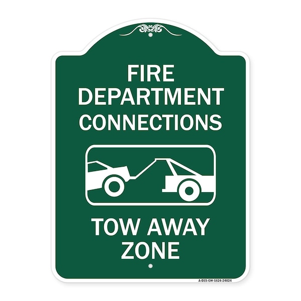 Signmission Fire Department Connection Tow Away Zone W/ Graphic, Green & White Alum, 18" x 24", GW-1824-24024 A-DES-GW-1824-24024 - main